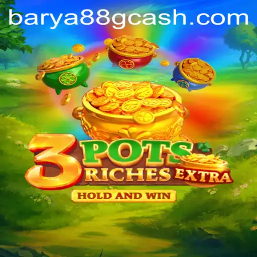 Exploring the Exciting World of 3potsExtra: A Modern Gaming Experience