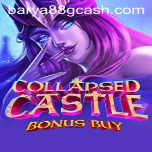 Exploring the Enigmatic World of CollapsedCastleBonusBuy: A Gaming Adventure with BARYA88.COM