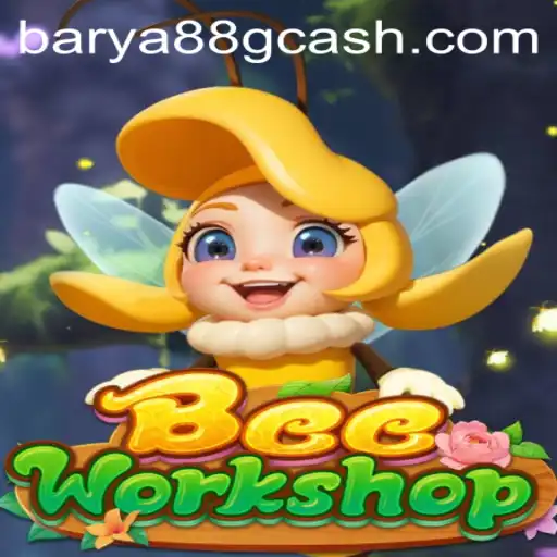 Discovering BeeWorkshop: A Unique Gaming Experience with BARYA88.COM
