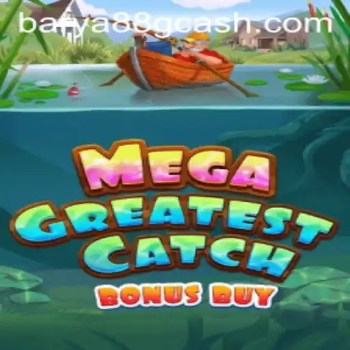 MegaGreatestCatchBonusBuy: A Gaming Revolution