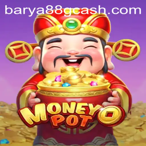 Exploring MoneyPot: A Deep Dive into BARYA88.COM's Latest Sensation