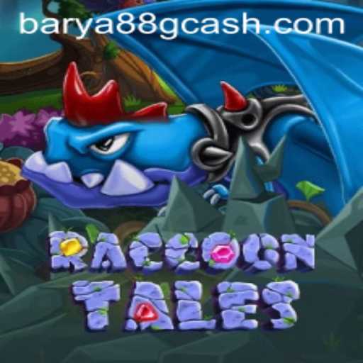 Exploring the Enchanting World of RaccoonTales on BARYA88.COM