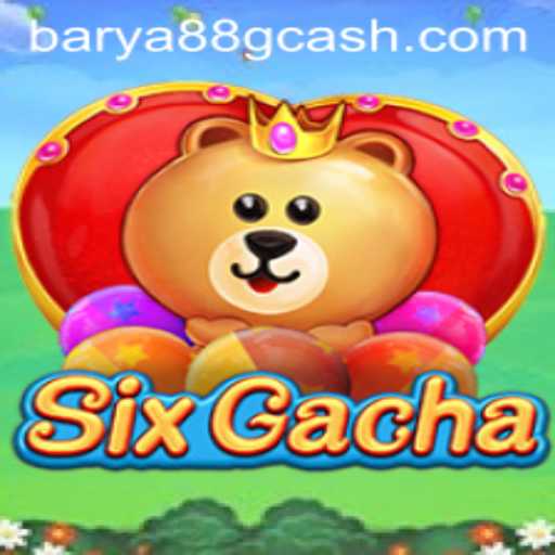 Exploring SixGacha: A Revolutionary Gaming Experience with BARYA88.COM